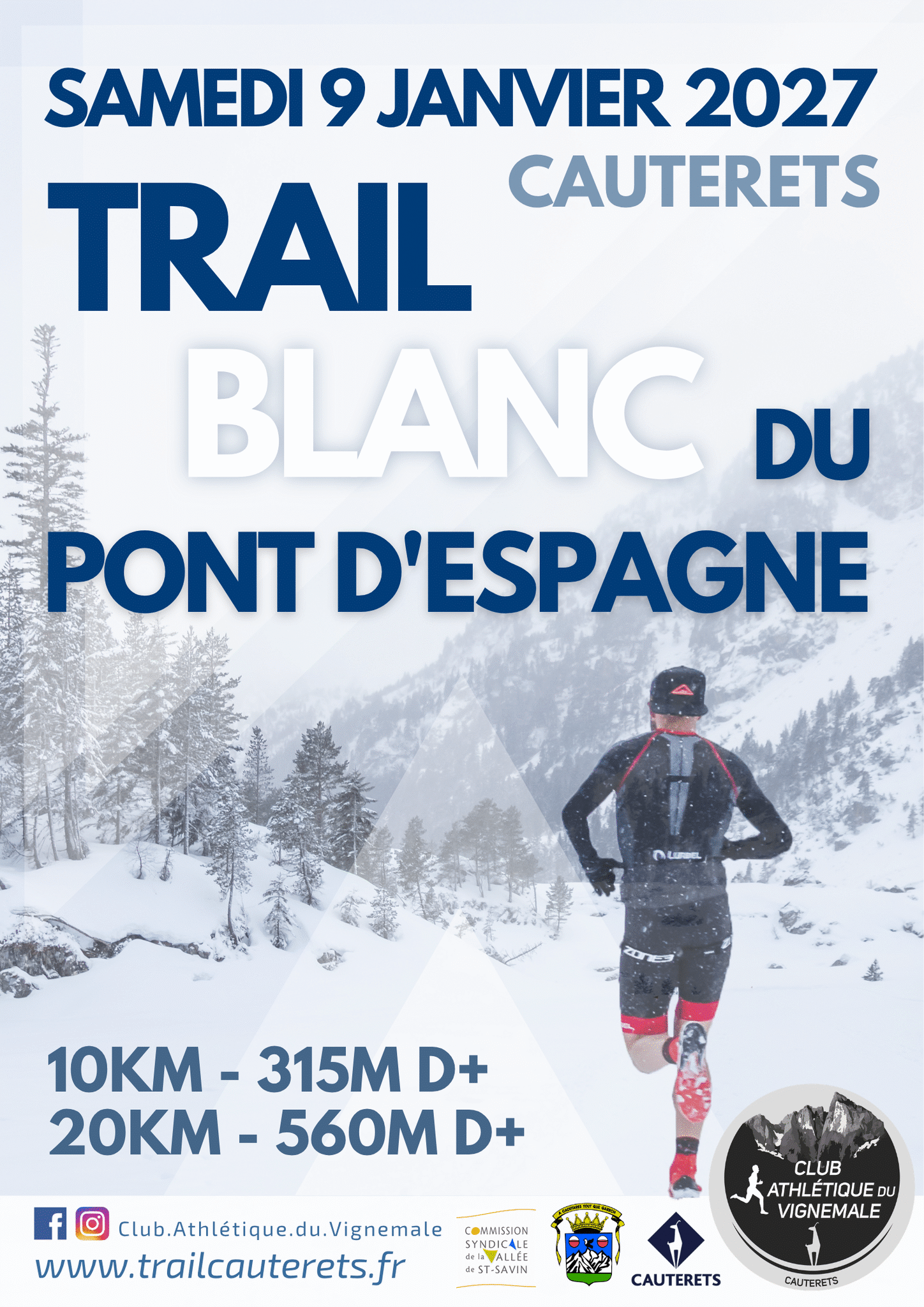 Trail Blanc du Pont d'Espagne